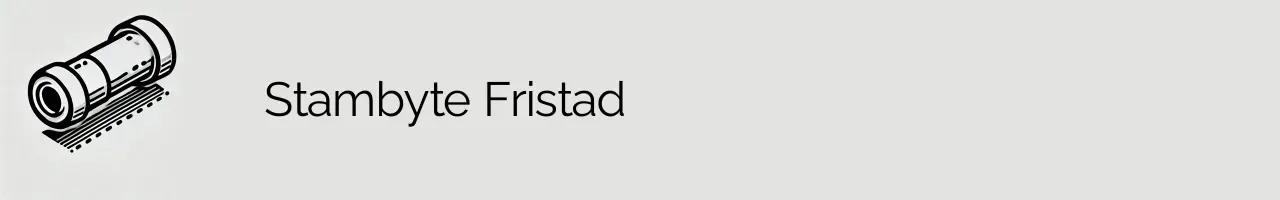 Stambyte Fristad