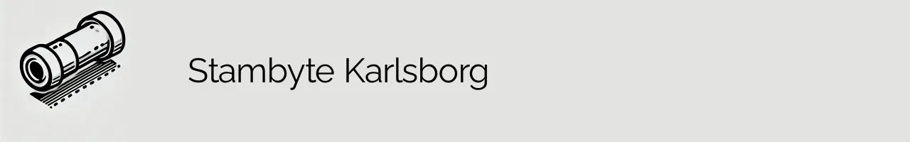 Stambyte Karlsborg